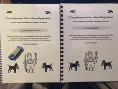 Guide d'entrainement du chien rapporteur de Conrad Langlois